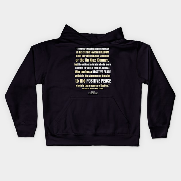 MLK - ORDER vs JUSTICE Kids Hoodie by The Melanites